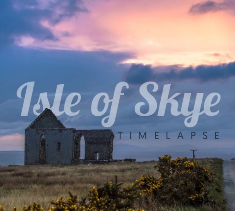 Isle of Skye - Timelapse Film